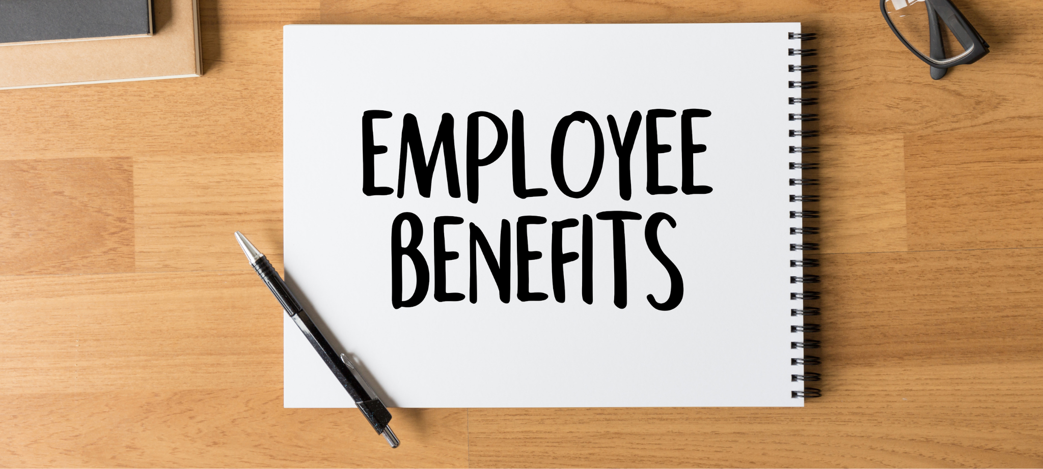 8 Tips for How to Educate Employees on Benefits 