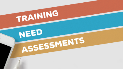 How to Conduct a Training Needs Assessment: A Step-by-Step Guide